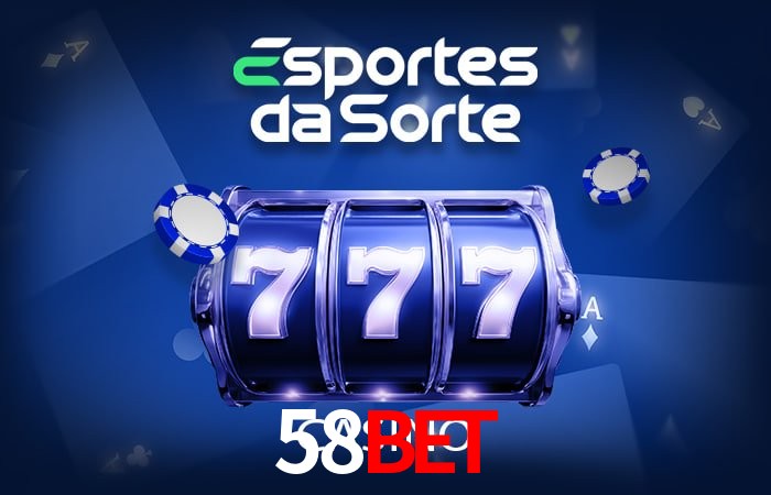 Bônus e promoções da 58bet